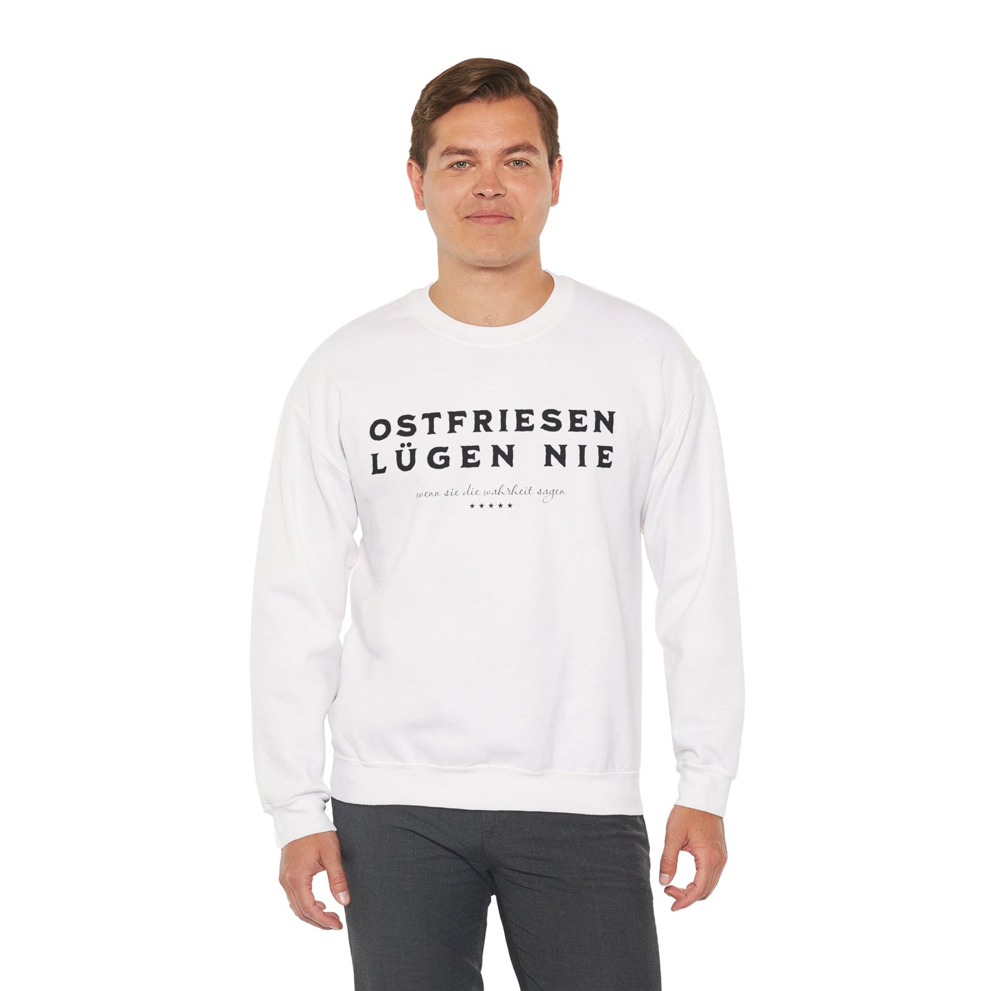 Ostfriesen Lügen Nie – Sweatshirt