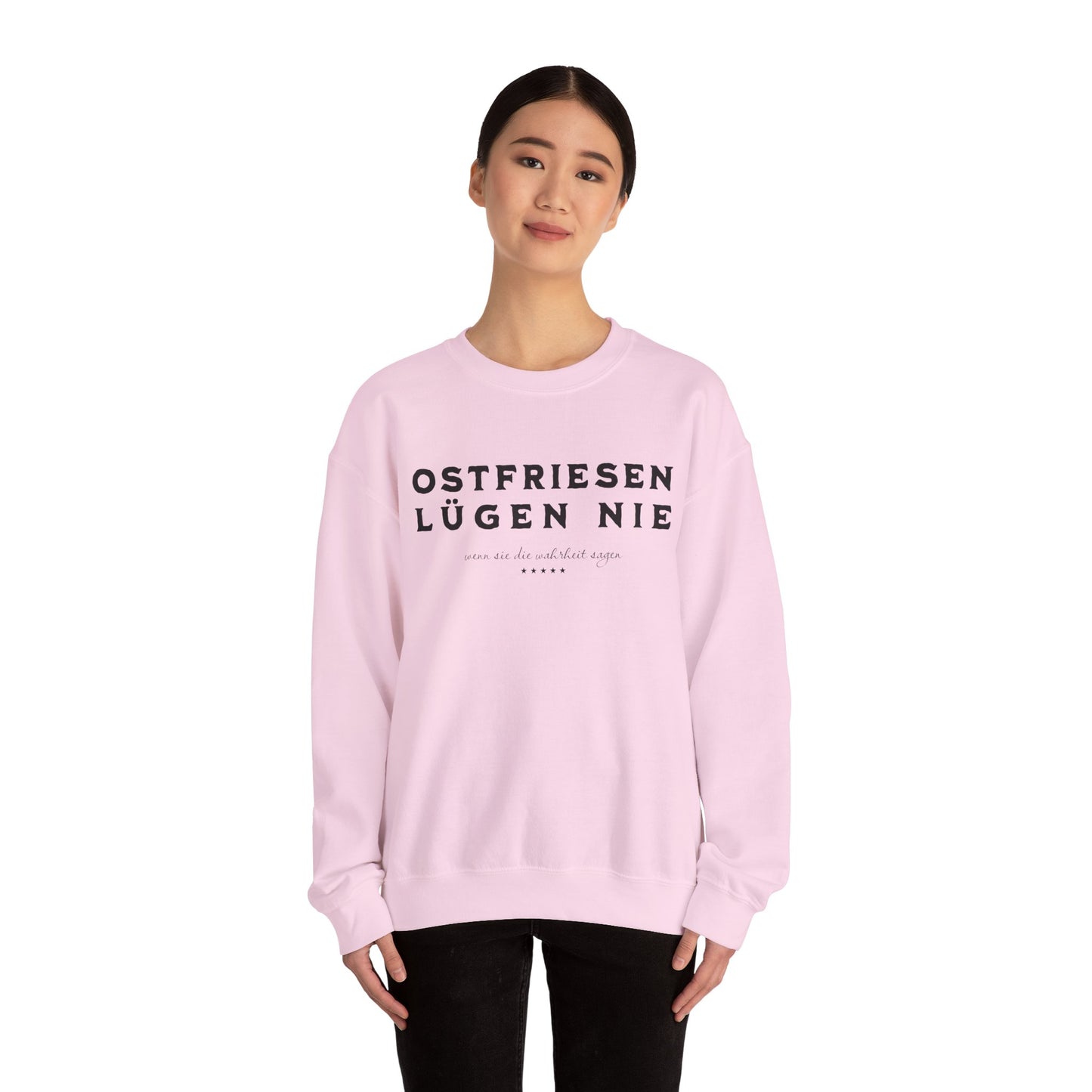 Ostfriesen Lügen Nie – Sweatshirt