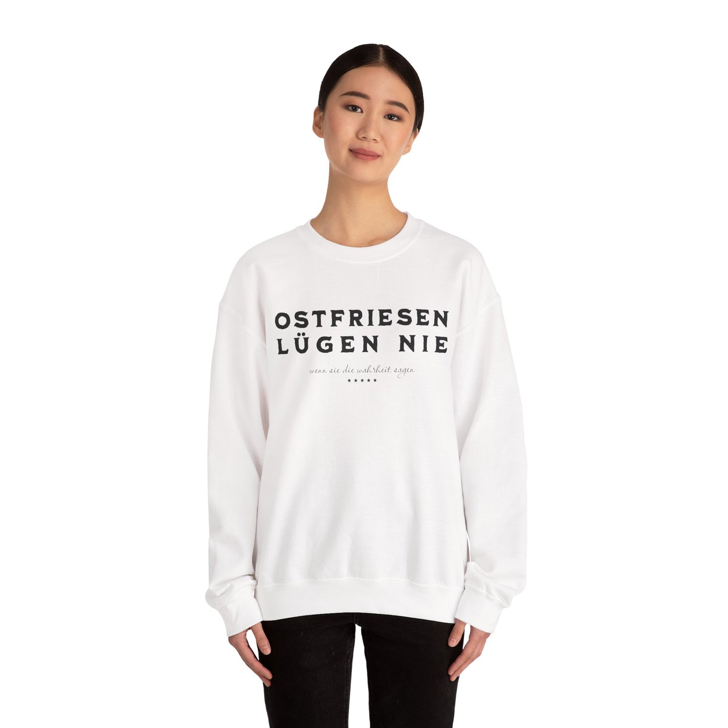 Ostfriesen Lügen Nie – Sweatshirt