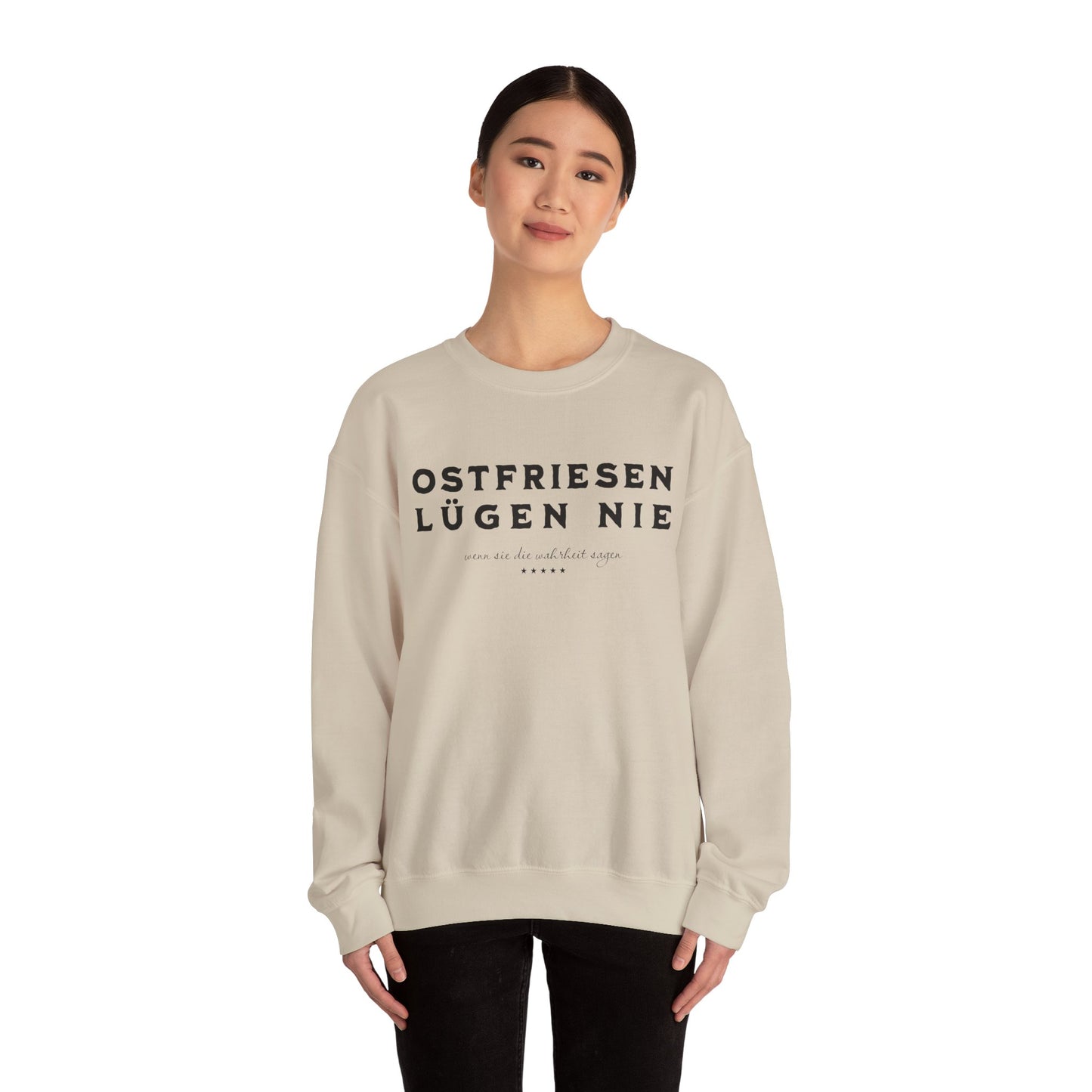 Ostfriesen Lügen Nie – Sweatshirt