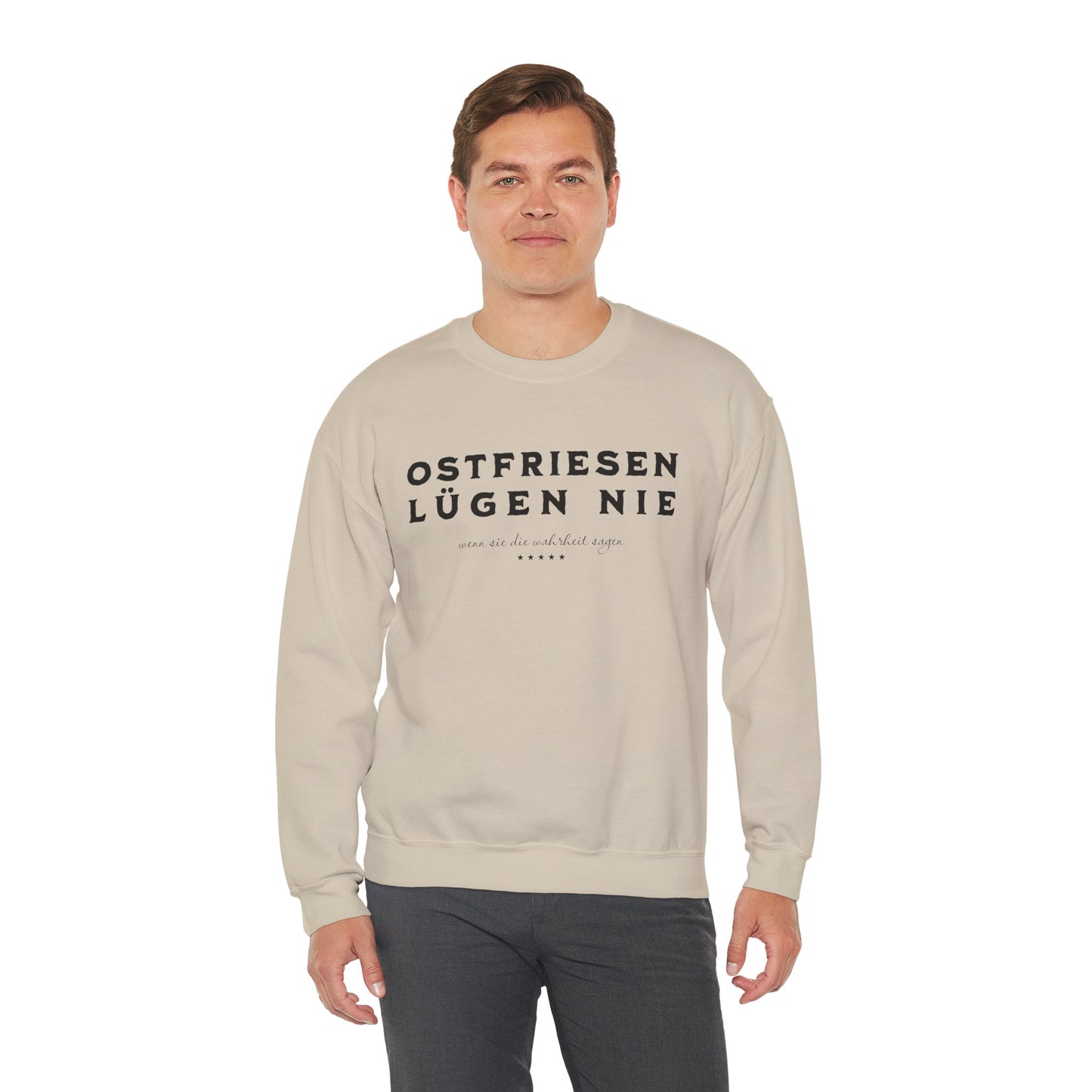 Ostfriesen Lügen Nie – Sweatshirt