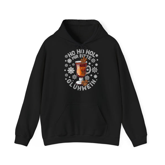 Ho Ho Hol mir bitte Glühwein - Hoodie