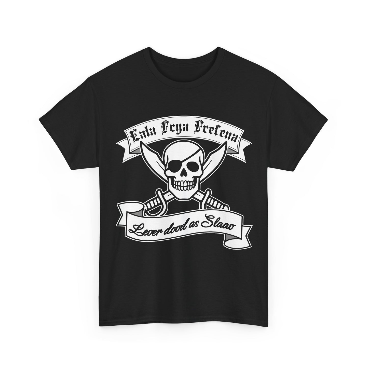 Eala Frya Fresena - Lever dood as Slaav - T-Shirt