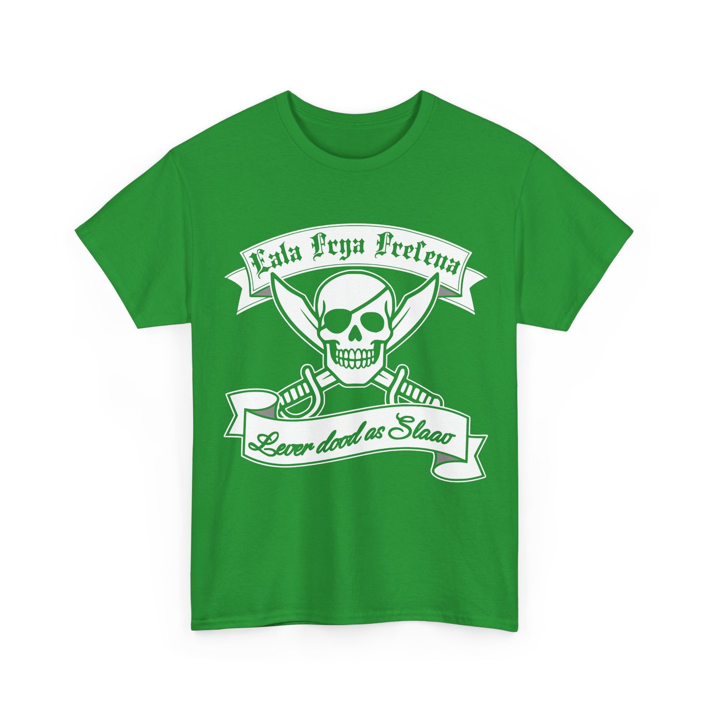 Eala Frya Fresena - Lever dood as Slaav - T-Shirt