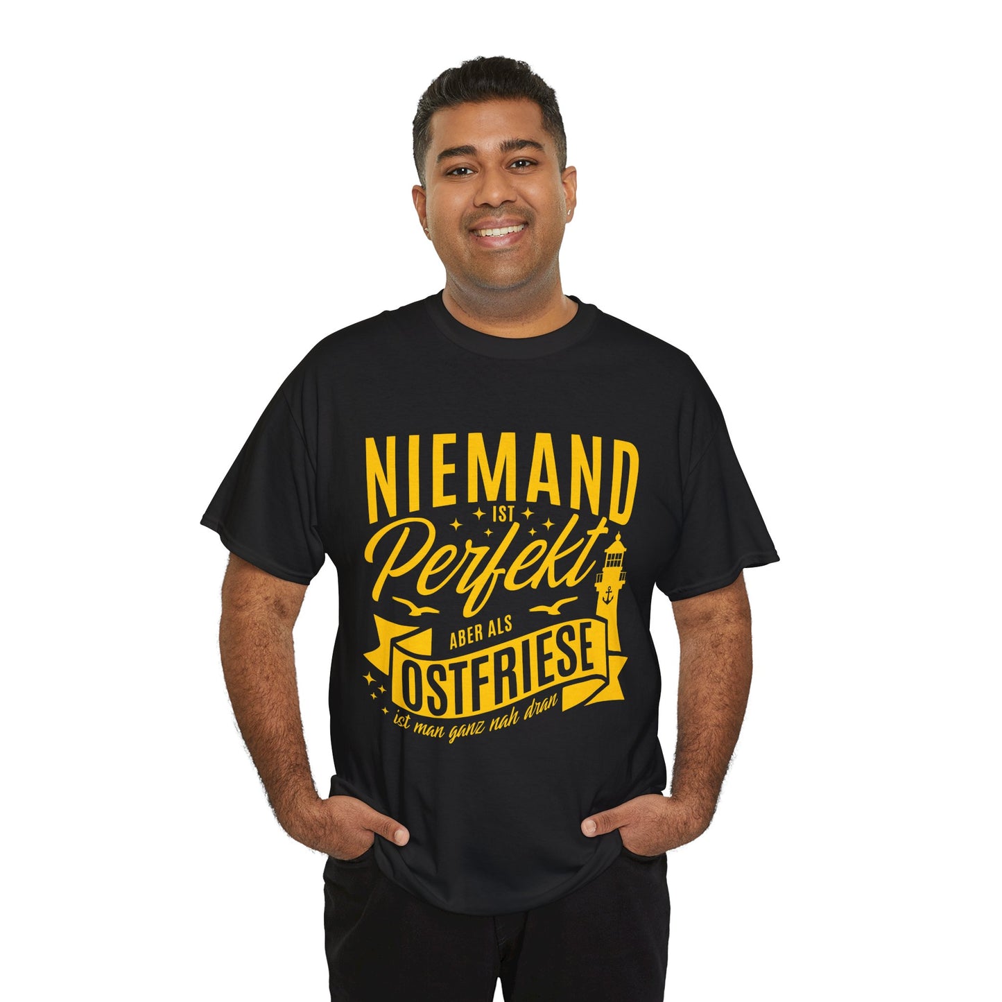 Niemand ist perfekt ab er als Ostfriese - T-Shirt