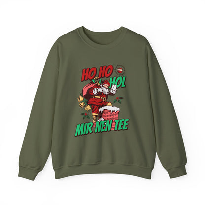 Ho Ho Hol Mir Nen Tee - Sweatshirt