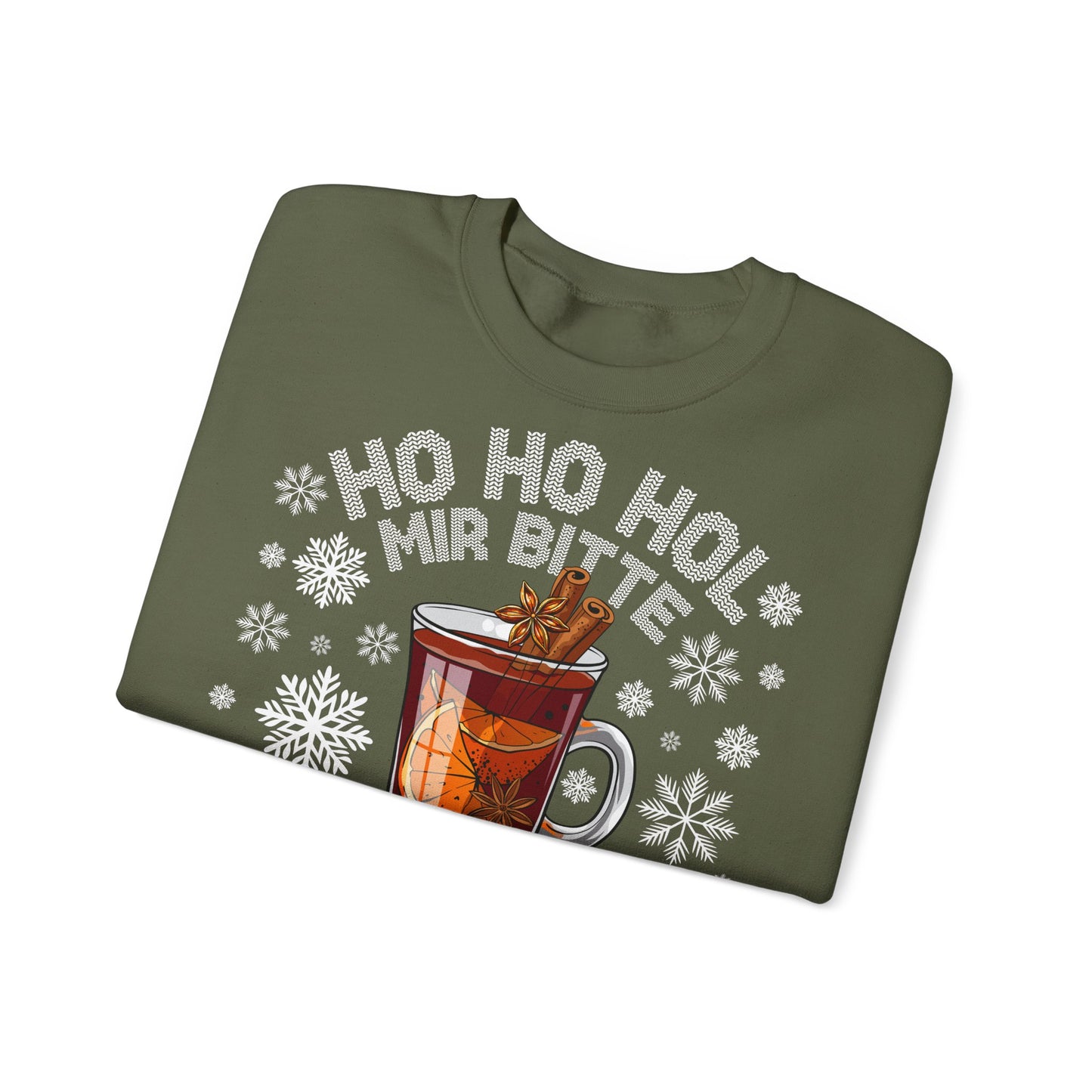 Ho Ho Hol Mir bitte Glühwein - Sweatshirt