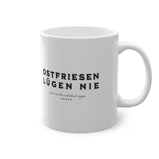 Ostfriesen Lügen Nie – 330ml – Keramiktasse – Weiß