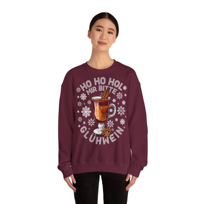 Ho Ho Hol Mir bitte Glühwein - Sweatshirt