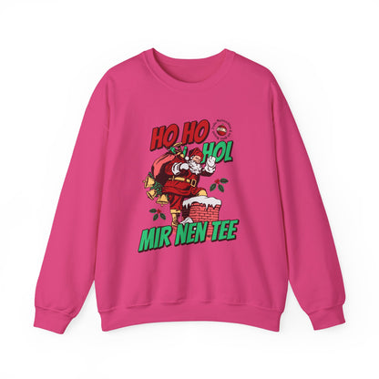 Ho Ho Hol Mir Nen Tee - Sweatshirt