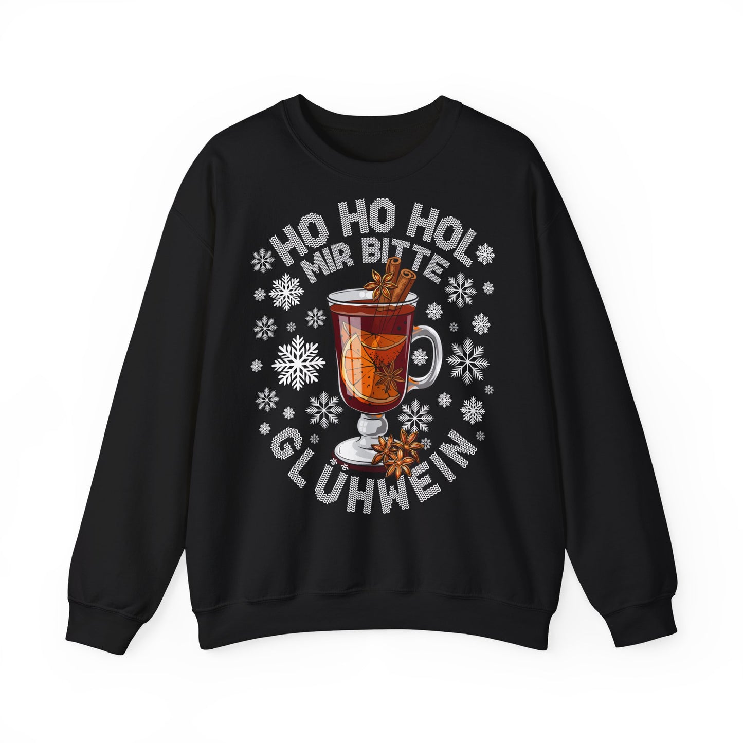 Ho Ho Hol Mir bitte Glühwein - Sweatshirt