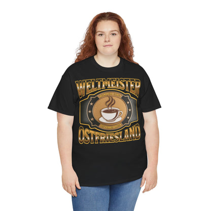Weltmeister Ostfriesland – Tee Trinker Nation - T-Shirt