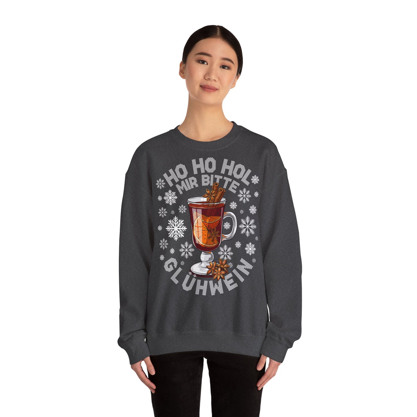 Ho Ho Hol Mir bitte Glühwein - Sweatshirt
