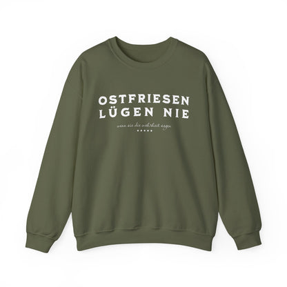 Ostfriesen Lügen Nie - weißer Text - Sweatshirt