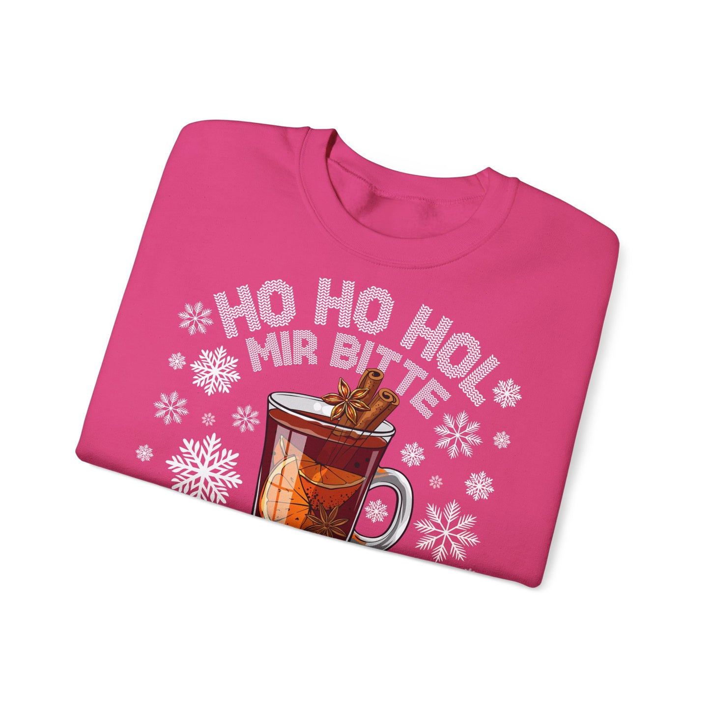 Ho Ho Hol Mir bitte Glühwein - Sweatshirt