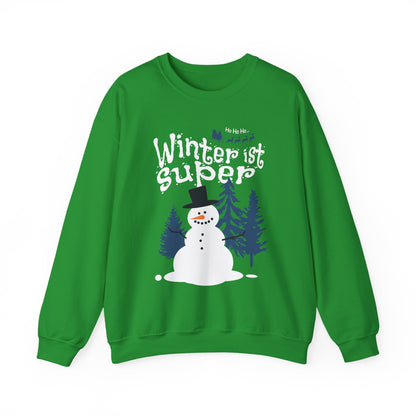Winter ist super -  Sweatshirt