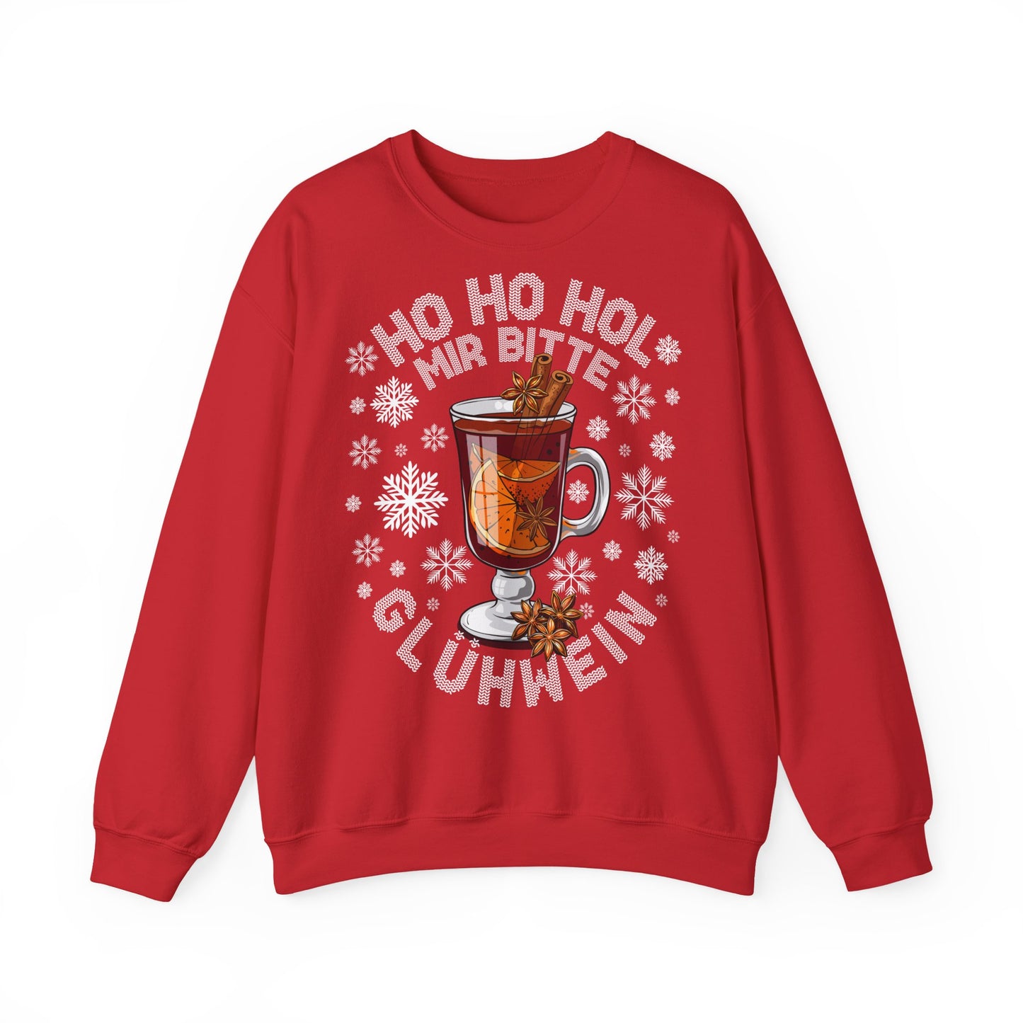 Ho Ho Hol Mir bitte Glühwein - Sweatshirt