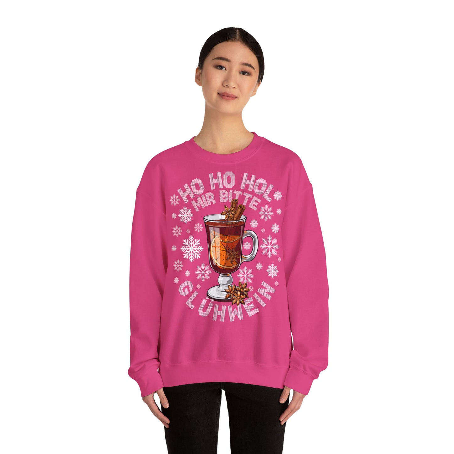 Ho Ho Hol Mir bitte Glühwein - Sweatshirt