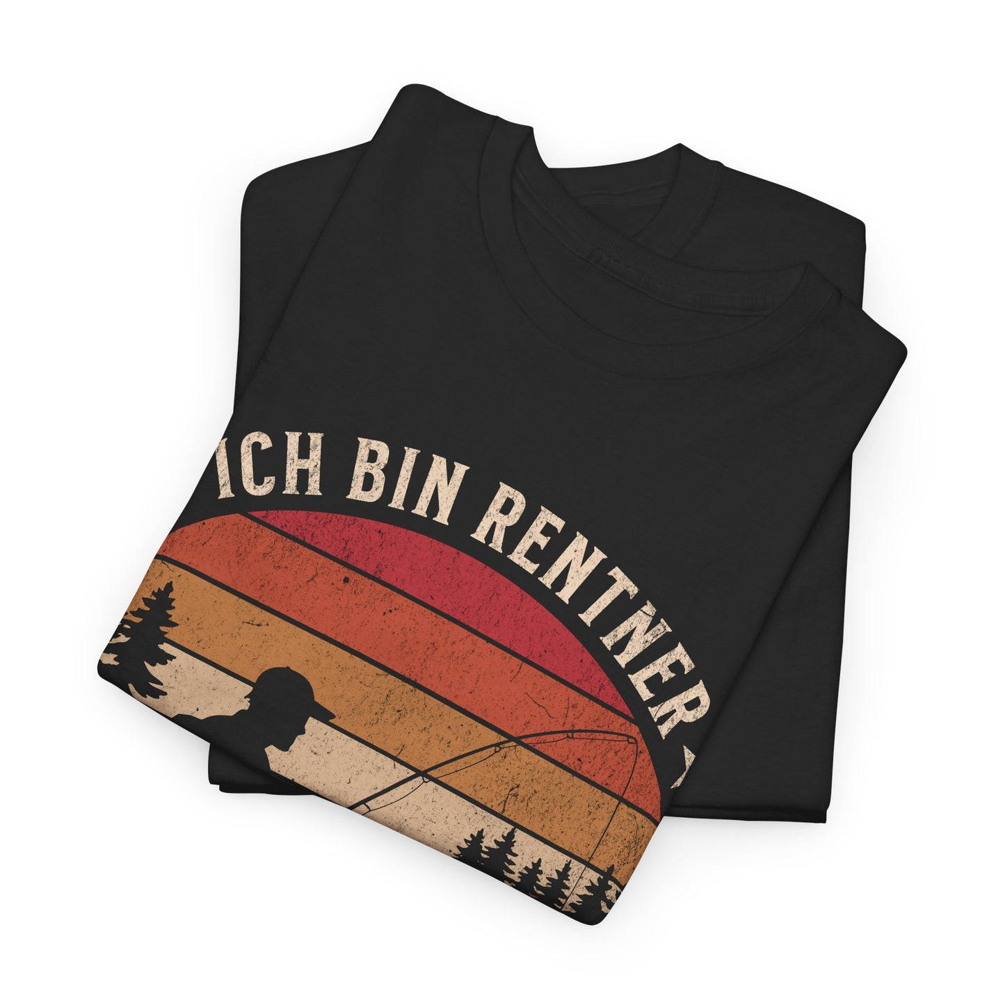 Ich bin Rentner – Ich bin Angeln - T-Shirt