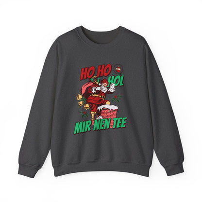 Ho Ho Hol Mir Nen Tee - Sweatshirt