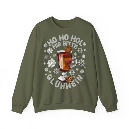 Ho Ho Hol Mir bitte Glühwein - Sweatshirt