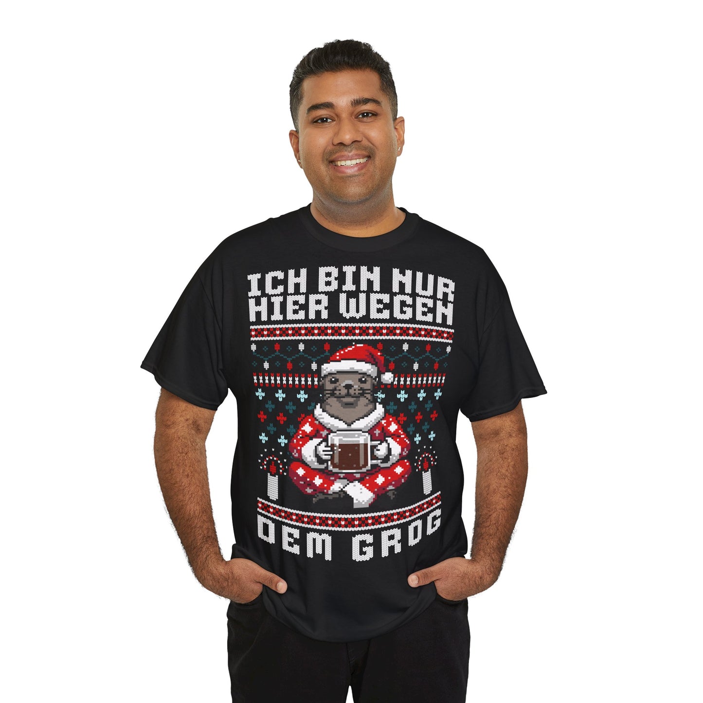 Ich bin nur hier wegen dem Grog - T-Shirt