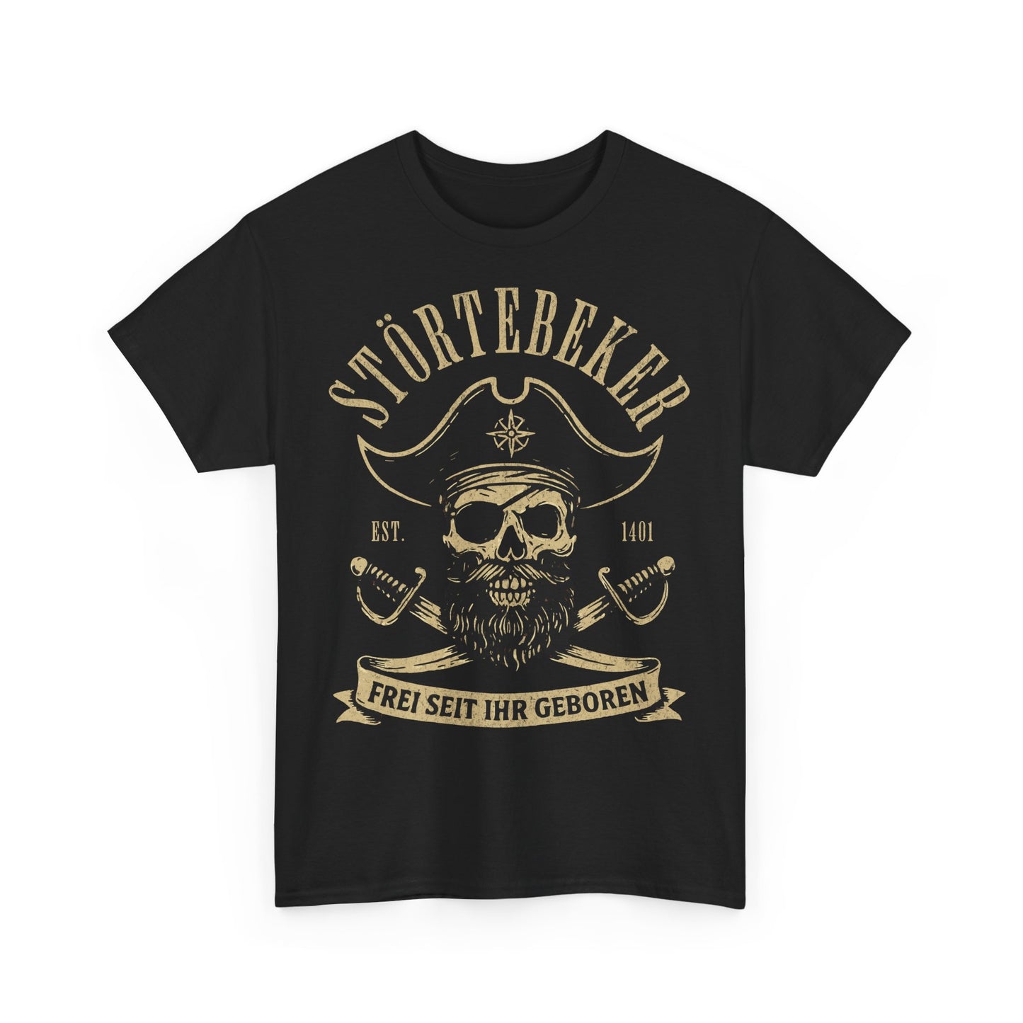 STÖRTEBEKER - Frei geboren - Piraten T-Shirt - Unisex - schwarz